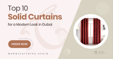 10 Dubai Solid Curtain Picks Perfect for a Clean, Modern Look
