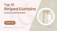 10 Modern Striped Curtains Dubai Shoppers Love for Clean, Classic Lines