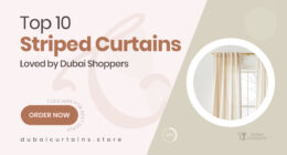 10 Modern Striped Curtains Dubai Shoppers Love for Clean, Classic Lines