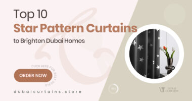 10 Star Pattern Curtains in Dubai That Add a Touch of Magic to Your Home