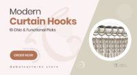 10 Stylish Curtain Hooks Designed to Complement Modern Interiors