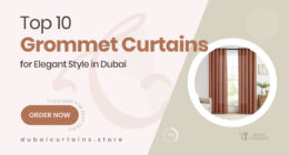 10 Stylish Grommet Curtain Picks from Top Style for Effortless Elegance in Dubai