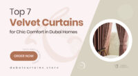 7 Modern Velvet Curtain Designs That Bring Softness and Sophistication to Dubai Homes