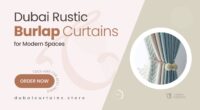 Burlap Curtains in Dubai That Bring Rustic Charm to Modern Spaces