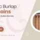 Burlap Curtains in Dubai That Bring Rustic Charm to Modern Spaces