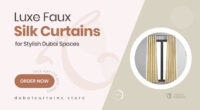 Glossy Faux Silk Curtains to Elevate Your Dubai Rooms with a Luxe Touch