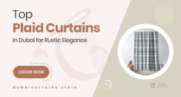 Trendy Plaid Curtains Perfect for Rustic Elegance in Dubai